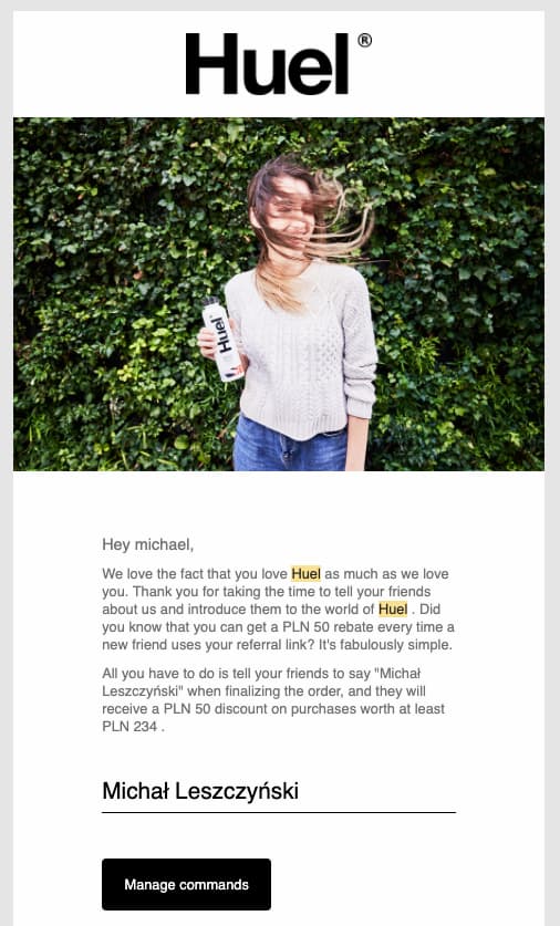 来自 Huel 的推荐电子邮件营销消息为您向朋友推荐品牌提供 50 PLN 折扣。